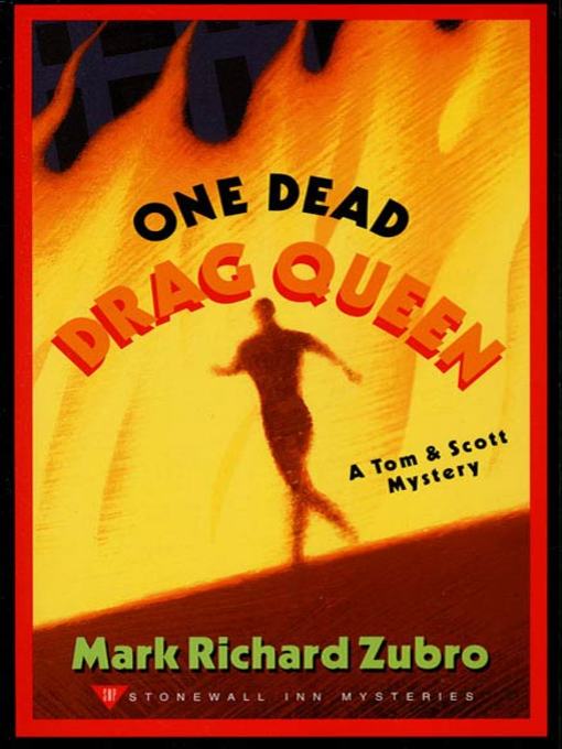 Title details for One Dead Drag Queen by Mark Richard Zubro - Wait list